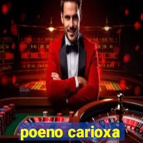 poeno carioxa